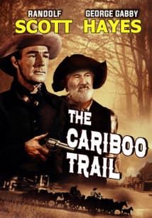 The Cariboo Trail free movies