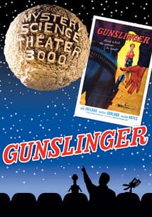 MST3K - Gunslinger free movies
