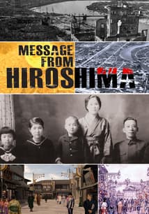 Message From Hiroshima free movies