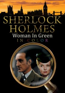 Sherlock Holmes: The Woman in Green (In Color) free movies