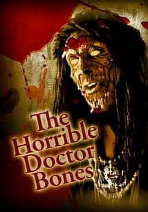 The Horrible Dr. Bones free movies