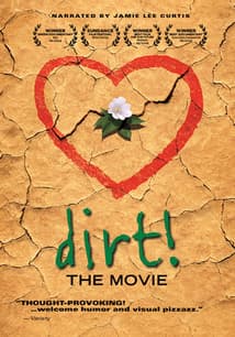 Dirt! The Movie free movies