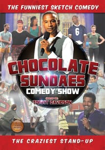 Chocolate Sundaes Comedy Show free movies