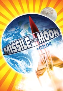 Missile to the Moon (In Color & Restored) free movies