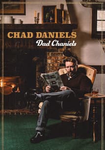 Chad Daniels: Dad Chaniels free movies