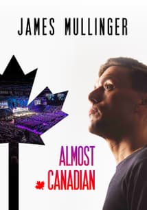 James Mullinger: Almost Canadian free movies