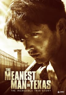 The Meanest Man in Texas free movies