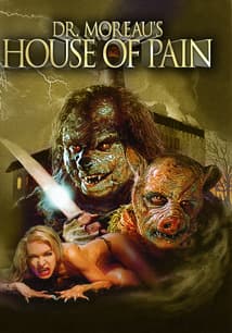 Dr. Moreau's House of Pain free movies