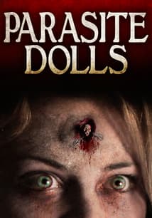Parasite Dolls free movies