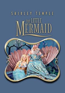 Shirley Temple: The Little Mermaid free movies