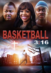 Basketball 3:16 free movies