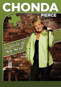 Chonda Pierce: A Piece of My Mind free movies