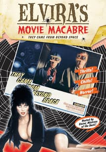 Elvira's Movie Macabre: They Came From Beyond Space free movies