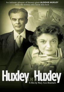 Huxley on Huxley free movies