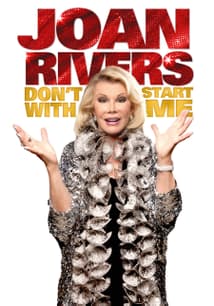 Joan Rivers: Don’t Start With Me free movies