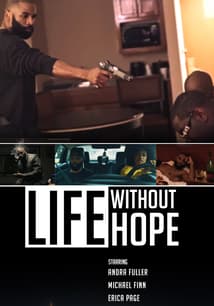 Life Without Hope free movies