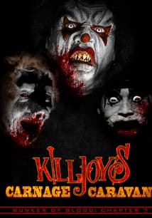 Killjoy's Carnage Caravan - Bunker of Blood 7 free movies