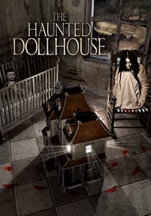 Haunted Dollhouse free movies