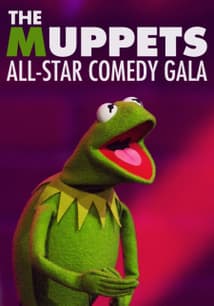 The Muppets All-Star Comedy Gala free movies