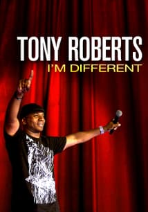 Tony Roberts: I'm Different free movies