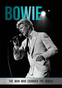 Bowie: The Man Who Changed the World free movies
