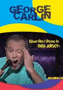 George Carlin: What Am I Doing in New Jersey? free movies