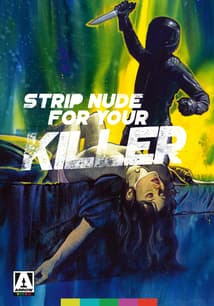 Strip Nude for Your Killer free movies