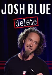 Josh Blue: Delete free movies