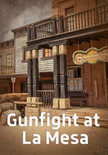 Gunfight at La Mesa free movies