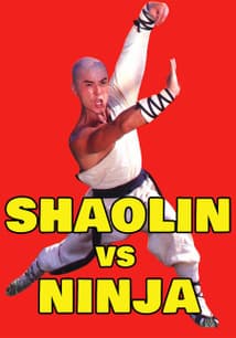 Shaolin vs. Ninja free movies