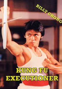 Kung Fu Executioner free movies