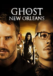Ghost of New Orleans free movies