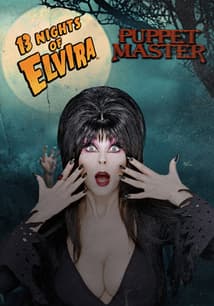 13 Nights of Elvira: Puppet Master free movies