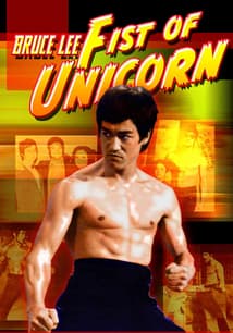 Bruce Lee - Fist of Unicorn free movies