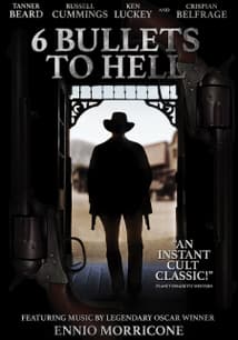 6 Bullets to Hell free movies