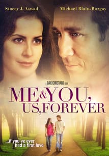 Me & You, Us, Forever free movies