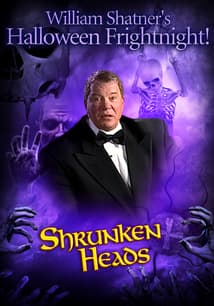William Shatner's Halloween Frightnight: Shrunken Heads free movies