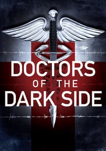 Doctors of the Dark Side free movies