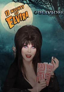 13 Nights of Elvira: Oblivion free movies