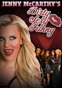 Jenny McCarthy's Dirty, Sexy, Funny free movies