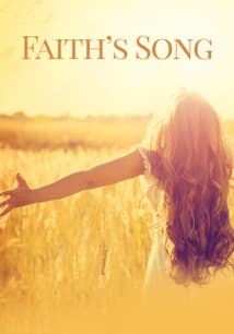 Faith’s Song free movies