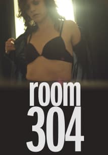 Room 304 free movies