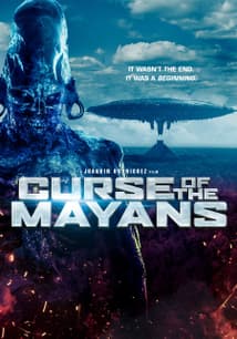 Curse of the Mayans free movies