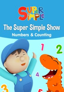 The Super Simple Show: Numbers & Counting free movies