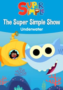 The Super Simple Show: Underwater free movies