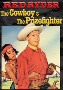 The Cowboy and the Prizefighter free movies