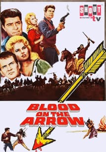 Blood on the Arrow free movies