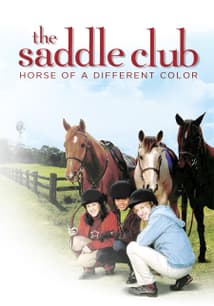 Saddle Club: Horse of a Different Color free movies