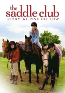 Saddle Club: Storm at Pine Hollow free movies