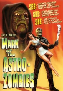 Mark of the Astro Zombies free movies
